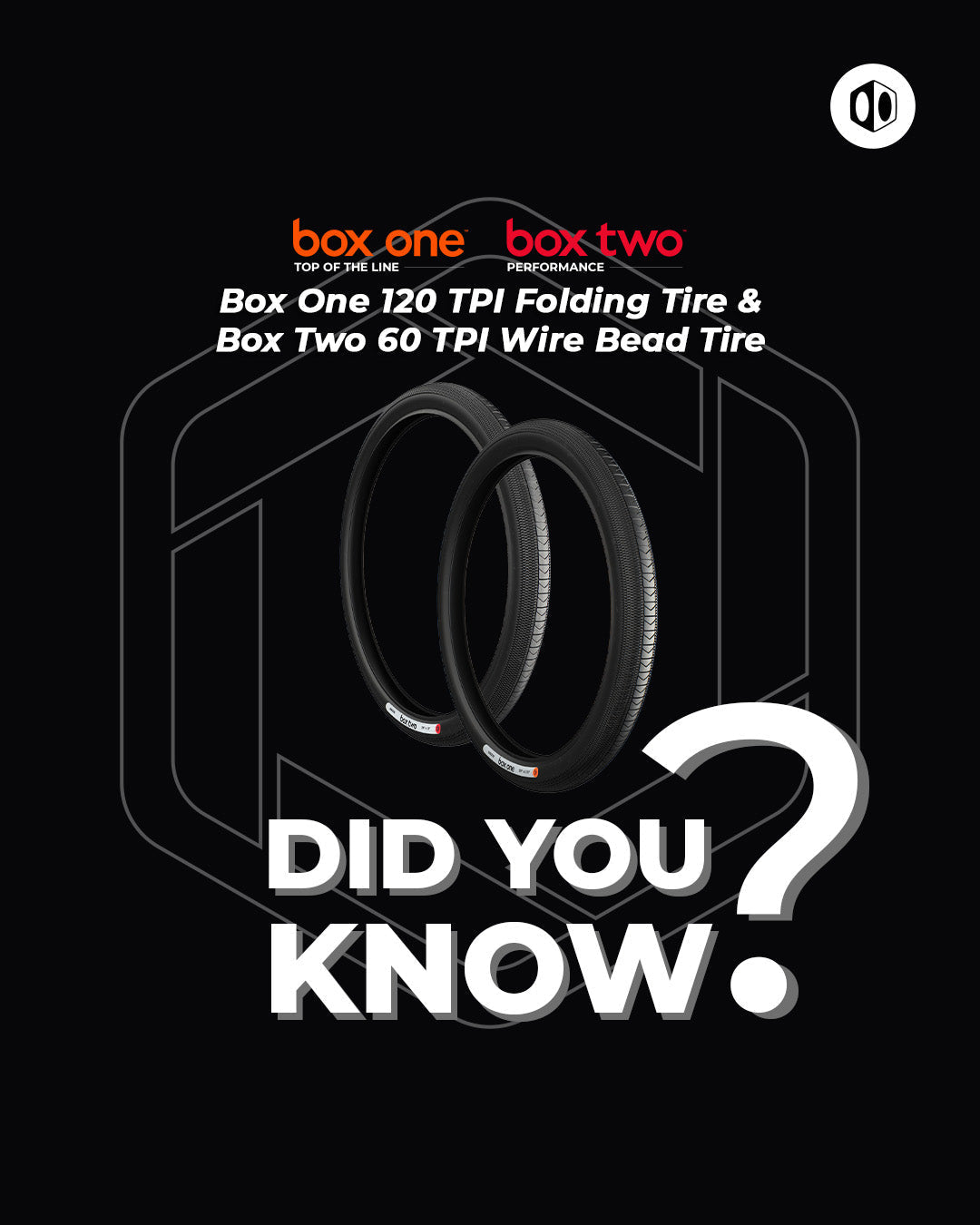 Box One™ & Box Two™ BMX Tires — Features, Differences, and Performance